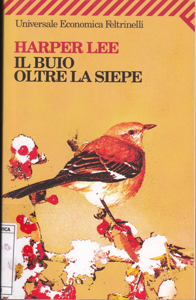 Il Buio Oltre La Siepe Harper Lee